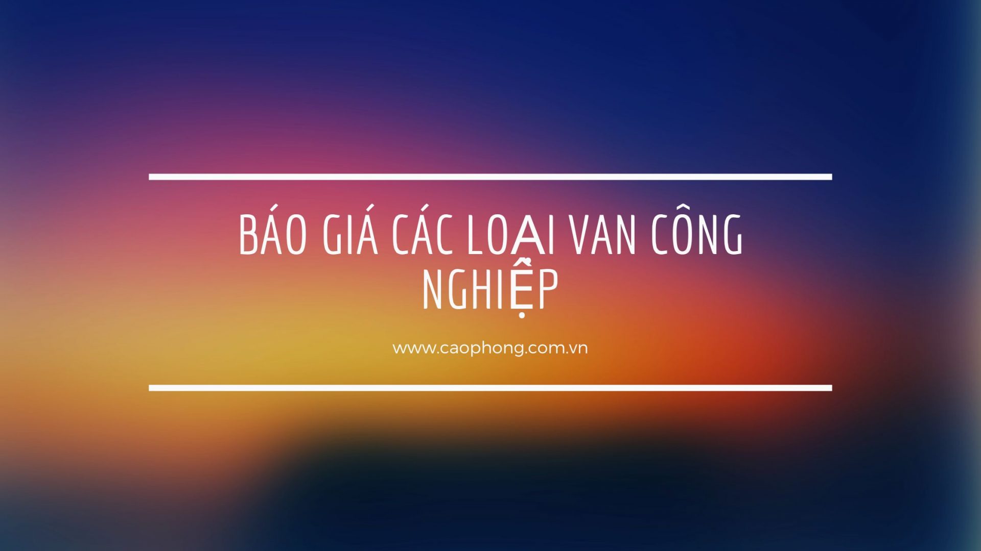Báo Giá Van Công Nghiệp