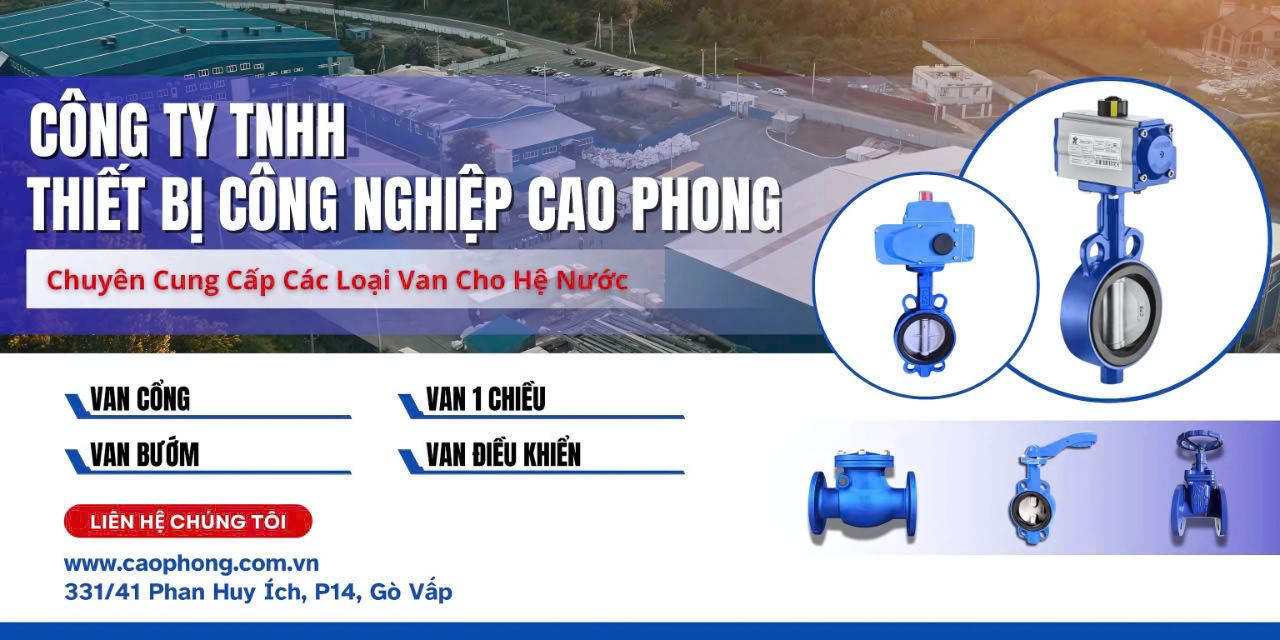 Van bướm inox Cao Phong đa dạng mẫu mã, đạt tiêu chuẩn quốc tế, đáp ứng mọi yêu cầu công nghiệp