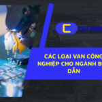 Khám phá các loại van công nghiệp cho ngành bán dẫn giúp kiểm soát dòng chảy chính xác trong môi trường siêu sạch