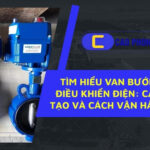 Cấu tạo chi tiết của van bướm điều khiển điện – Khám phá từng bộ phận tạo nên sự vận hành chính xác.