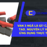 Giải đáp van PVC là gì? Ưu điểm nổi bật cùa dòng van này