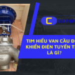 Bạn đã bao giờ tự hỏi tìm hiểu van cầu điều khiển điện tuyến tính là gì? và nguyên lý hoạt động của nó chưa