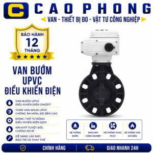 Van bướm UPVC điều khiển điện - Cao Phong