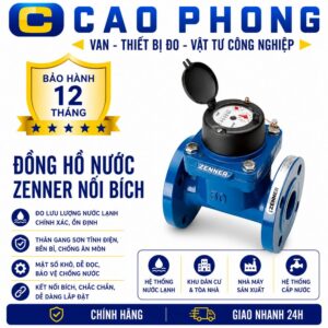Đồng hồ đo nước Zenner nối bích - Cao Phong