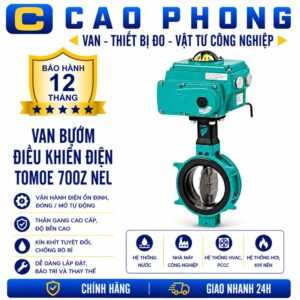 Van bướm điều khiển điện Tomoe 700Z NEL - Cao Phong