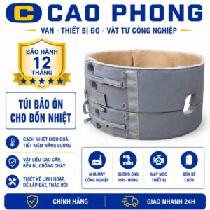 Túi bảo ôn cho bồn nhiệt - Cao Phong