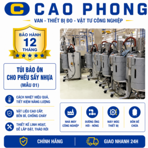 Túi bảo ôn cho phễu sấy nhựa Mẫu 01 - Cao Phong
