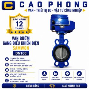 Van bướm gang điều khiển điện Samwon DN100 - Cao Phong