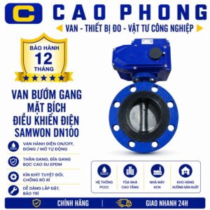 Van bướm gang mặt bích điều khiển điện Samwon DN100 - Cao Phong