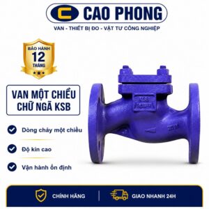 Van một chiều chữ ngã KSB PN16 - Cao Phong