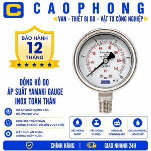 Đồng hồ đo áp suất Yamaki gauge inox toàn thân - Cao Phong
