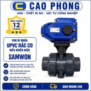 Van bi UPVC rắc co điều khiển điện SAMWON - Cao Phong