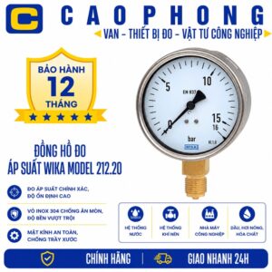 Đồng hồ đo áp suất WIKA model 212.20 - Cao Phong